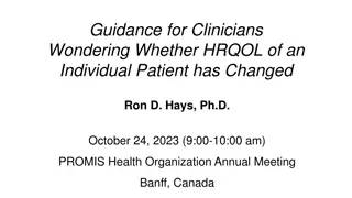 Guidance for Clinicians on Assessing Health-Related Quality of Life Changes