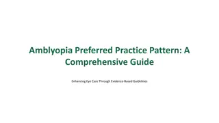 Comprehensive Guide to Amblyopia Preferred Practice Pattern