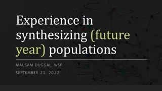 Synthesizing Future Year Populations Analysis