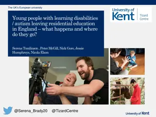 Understanding Transition from Residential Education for Young People with Disabilities and Autism in the UK