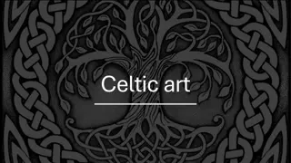 The Rich History and Beauty of Celtic Art