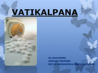 Ayurvedic Concepts of Vati and Gutika Formulations