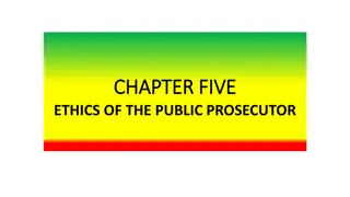 Understanding the Ethics of Public Prosecutors