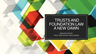 Trusts and Foundations Law: A New Dawn with Wanjiru Nduati