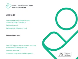 Understanding the Importance of Assessment and Communication with Children Aged 0-12