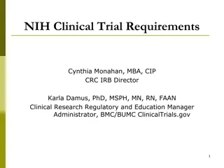 Understanding NIH Clinical Trial Requirements and Policies