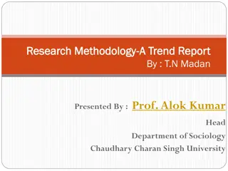 Trend Report on Research Methodology by T.N. Madan