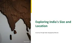 India's Geographical Marvels: A Journey Through Size and Location