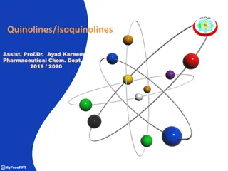 Exploring Quinolines and Isoquinolines in Pharmaceutical Chemistry