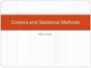 Understanding Words and Corpora: Statistical Analysis and Linguistics Exploration
