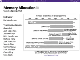 Advanced Memory Allocation Techniques in CSE351 Spring 2019