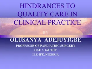 Hindrances to Quality Care in Clinical Practice by Olusanya Adejuyigbe