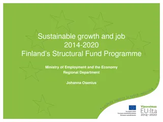 Finland's Sustainable Growth and Job 2014-2020 Structural Fund Programme Details