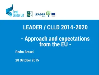 Evolution of Leader Approach in EU: CLLD Expectations & Development Strategies