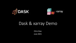 Dask and Xarray: Powerful Python Data Processing and Visualization