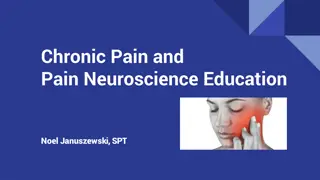 Understanding Chronic Pain and Pain Neuroscience Education