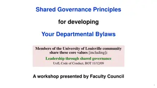 Developing Departmental Bylaws with Shared Governance Principles at University of Louisville