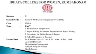 Techniques of Interpretation and Report Writing in Research Methods Management