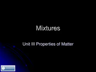 Understanding Mixtures: Properties and Examples