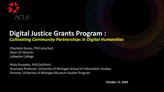 Cultivating Community Partnerships in Digital Humanities Grant Program