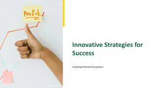 Unlocking Potential Everywhere with Innovative Strategies for Success