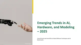 2025 Trends in AI, Hardware, and Modeling: PyTorch, Intel GPUs, and More