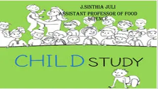 Methods and Aims of Child Study in Food Science
