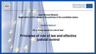 Principles of Rule of Law in the EU: Application and Manifestations