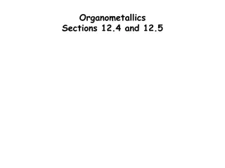 Exploring the Fascinating World of Organometallics and the Grignard Reagent