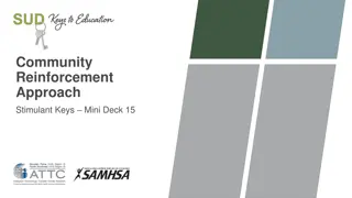 Community Reinforcement Approach for Stimulant Use Disorders