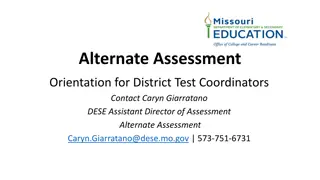 Alternate Assessment Orientation and Responsibilities for District Test Coordinators