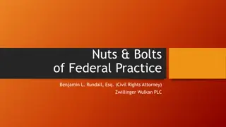 Federal Practice Nuts and Bolts: Civil Rights Attorney's Guide