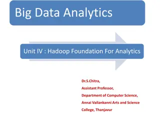 Hadoop Foundation for Analytics & Key Advantages