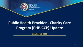Public Health Provider Charity Care Program Update