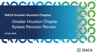 ISACA Greater Houston Chapter Bylaws Revision Review Details