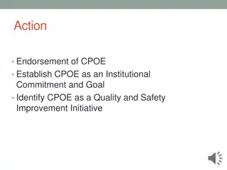 Maximizing Quality and Safety with CPOE Implementation in Healthcare