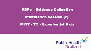 Evidence Collection and Prioritization for Assessment Process