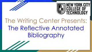 Understanding Reflective Annotated Bibliographies