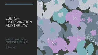Protecting Gay Rights in Ireland: Understanding LGBTQI+ Discrimination and the Law