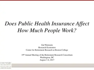 Impact of Public Health Insurance on Retirement Decisions