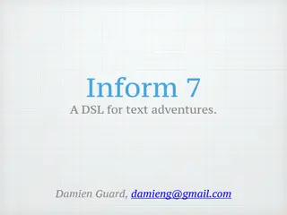 Inform 7: A DSL for Text Adventures