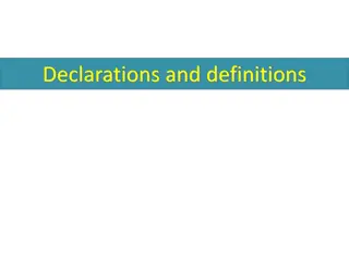 Understanding Declarations and Definitions in Programming