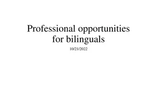 Unlocking Professional Opportunities for Bilingual Individuals