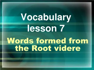 Words Derived from the Root 