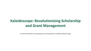 Revolutionizing Scholarship and Grant Management with Kaleidoscope