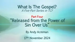 Understanding Sanctification in the Gospel Message