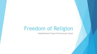 Understanding Freedom of Religion and Free Exercise Clauses in the US