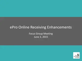 Online Receiving Enhancements Focus Group Meeting Insights