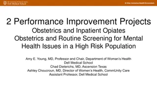 Therapeutic Pain Management Initiatives in Obstetrics and Inpatient Care