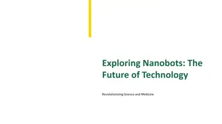 Exploring Nanobots: Revolutionizing Science and Medicine